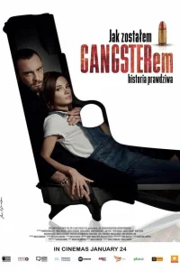  Как я стал гангстером. Правдивая история 