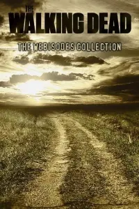  Ходячие мертвецы: Вэб-эпизоды 